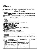 Giáo án Công nghệ 9 tiết 20 Thực hành Lắp mạch điện 2 công tắc hai cực điều khiển 2 đèn